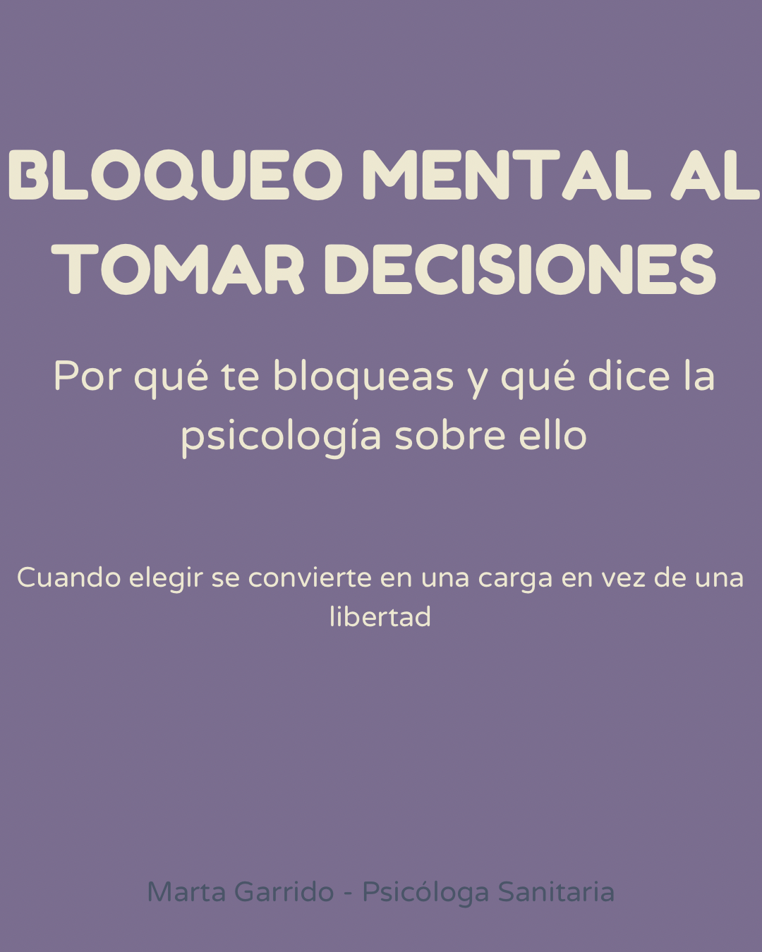 Bloqueo mental al tomar decisiones — portada del artículo de psicología