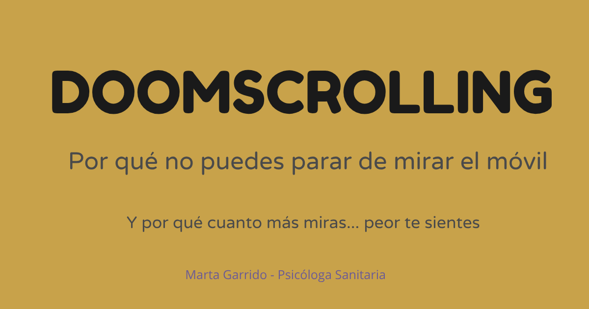 Doomscrolling: por qué no puedes parar de mirar el móvil y cómo afecta a la ansiedad y la salud mental