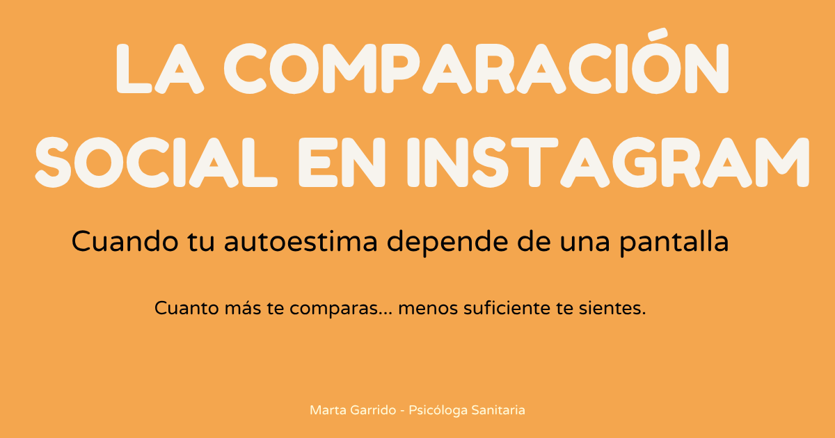 Comparación social en Instagram y autoestima dependiente de redes sociales