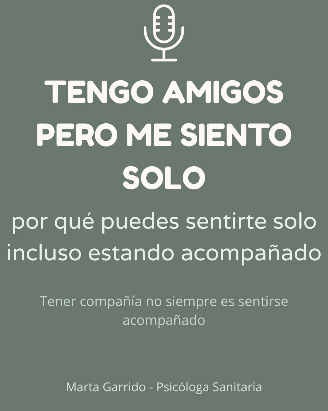 Portada del podcast Me siento solo aunque tengo amigos